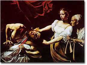 CARAVAGGIO, Giuditta che decapita Oloferne, 1599-1600, olio su tela (Roma, Galleria Nazionale di Arte Antica - Palazzo Barberini)